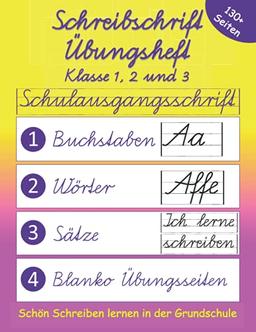 Schreibschrift Übungsheft Klasse 1, 2 und 3: Schulausgangsschrift (SAS) - Schön Schreiben lernen in der Grundschule