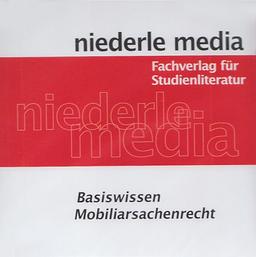 Basiswissen Mobiliarsachenrecht