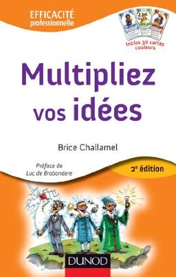 Multipliez vos idées