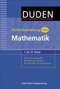 Duden Formelsammlung extra Mathematik: 5. bis 10. Klasse