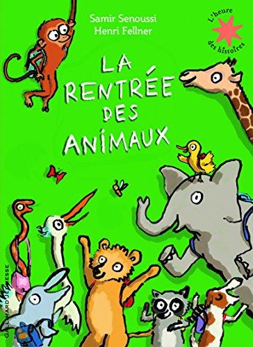 La rentrée des animaux