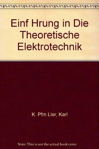 Einführung in die theoretische Elektrotechnik