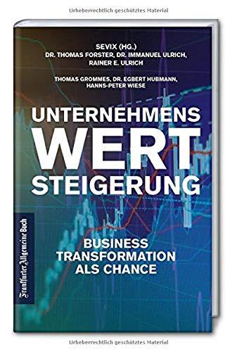 Unternehmenswertsteigerung: Business Transformation als Chance