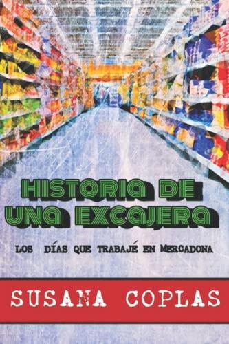 HISTORIA DE UNA EXCAJERA: LOS DÍAS QUE TRABAJÉ EN MERCADONA - Edición b/n