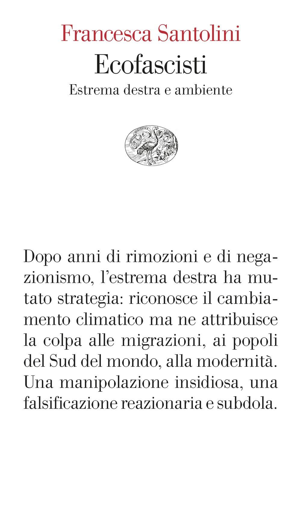 Ecofascisti. Estrema destra e ambiente (Vele)