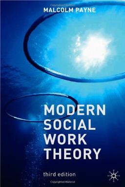 Modern Social Work Theory