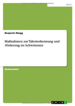 Maßnahmen zur Talenterkennung und -förderung im Schwimmen