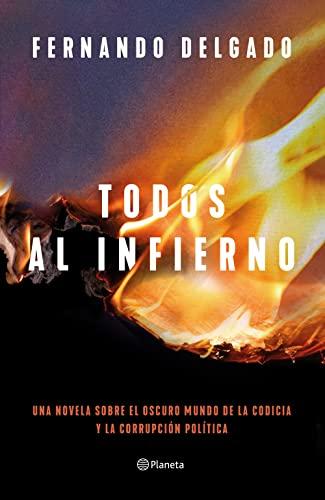 Todos al infierno (Autores Españoles e Iberoamericanos)