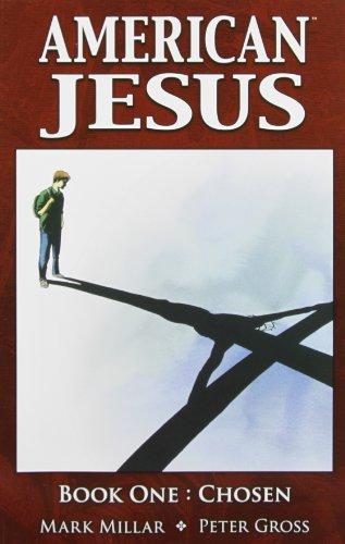 American Jesus Book 1: Chosen