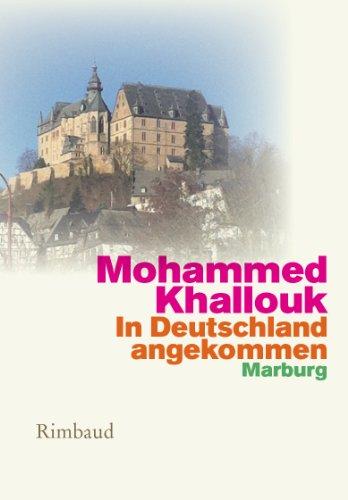 In Deutschland angekommen: Marburg