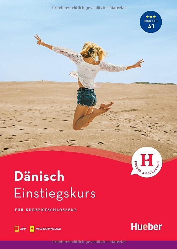 Einstiegskurs Dänisch: für Kurzentschlossene / Buch mit Audios online