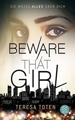 Beware That Girl: Sie weiß alles über dich