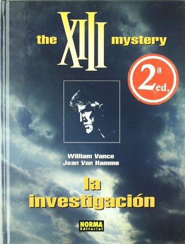 XIII : the XIII Mystery, la investigación, 13