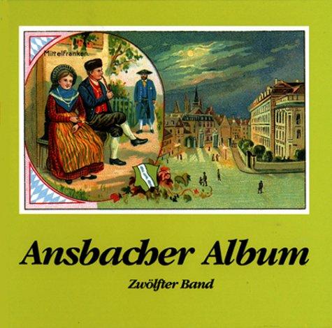 Ansbacher Album, Bd. 12