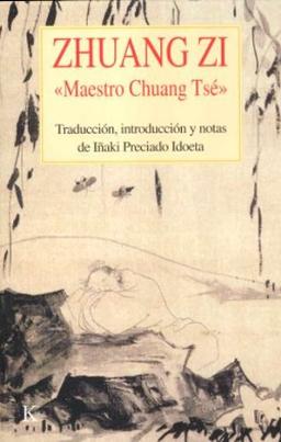 Zhuang Zi : maestro Chuang Tsé (Clásicos)