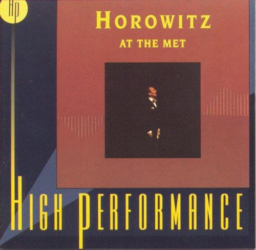 High Performance - Horowitz At The Met (01.11.1981)