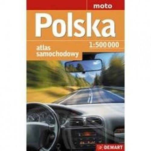 Polska - atlas samochodowy 1:500 000 [KSIÄĹťKA]