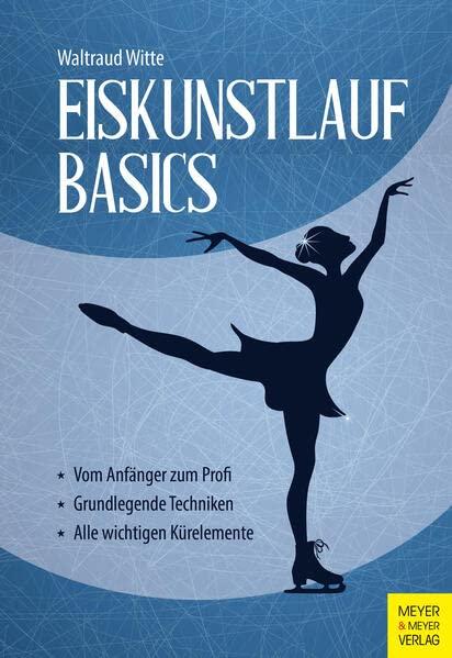 Eiskunstlauf Basics