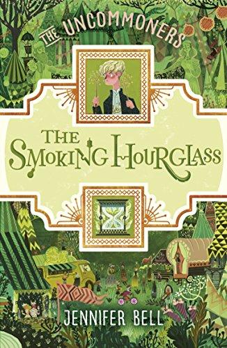 The Smoking Hourglass (THE UNCOMMONERS, Band 2)