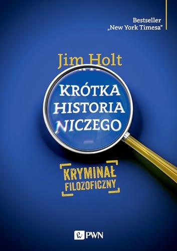 Krotka historia niczego: Kryminał filozoficzny