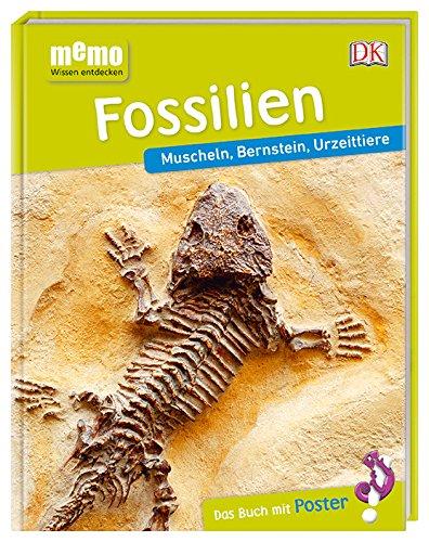 memo Wissen entdecken. Fossilien: Muscheln, Bernstein, Urzeittiere. Das Buch mit Poster!