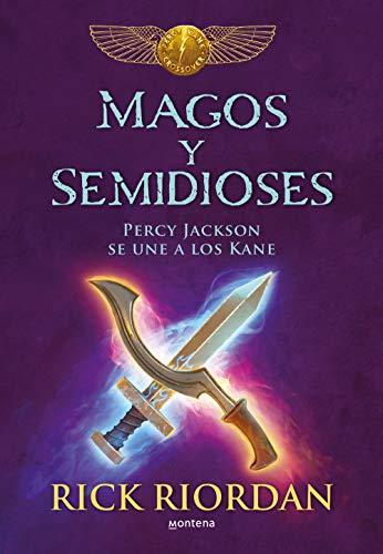 Magos y semidioses. Percy Jackson se une a los Kane (Montena)