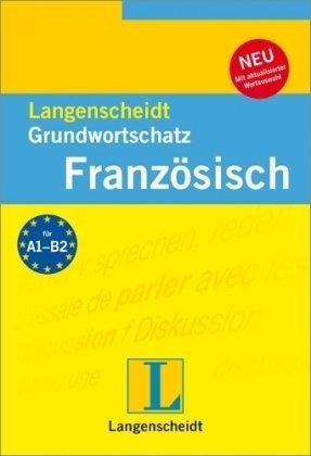 Langenscheidt Grundwortschatz Französisch