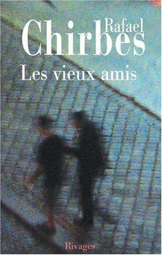 Les vieux amis