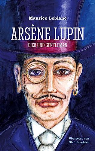 Arsène Lupin: Dieb und Gentleman