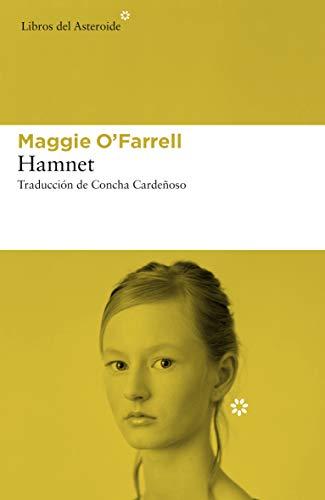 Hamnet (Libros del Asteroide, Band 250)