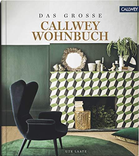 DAS GROSSE CALLWEY WOHNBUCH