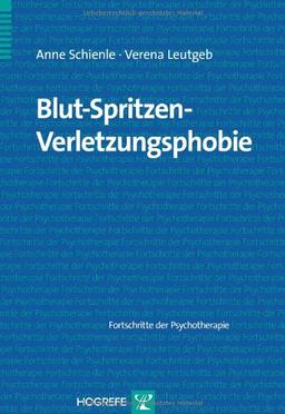 Blut-Spritzen-Verletzungsphobie