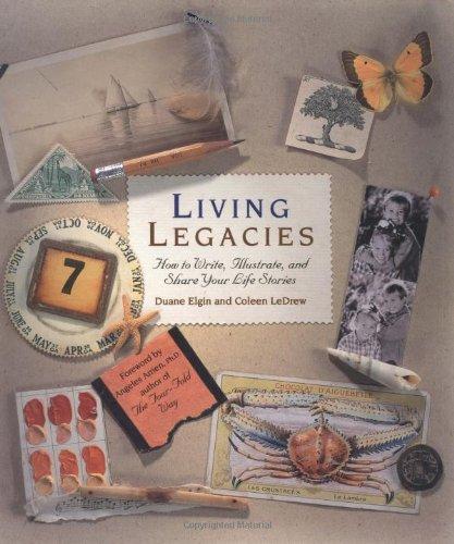 Living Legacies: How to Write, Illustrate and Share Your Life Stories