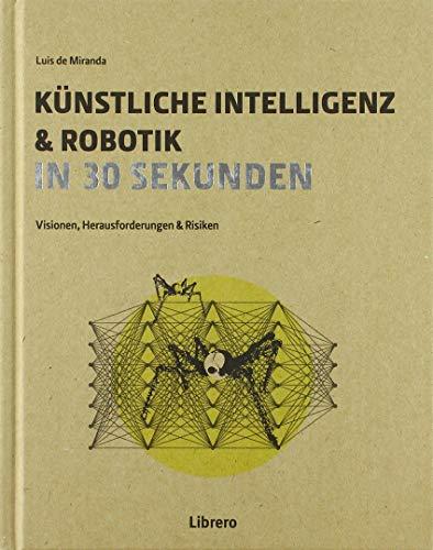 Künstliche Intelligenz in 30 Sekunden