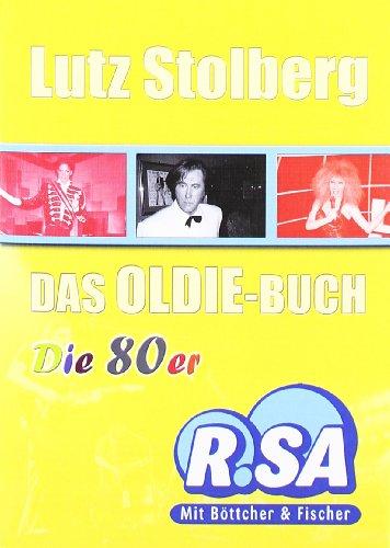 Das Oldie-Buch - Die 80er