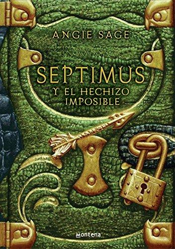 Septimus y el hechizo imposible