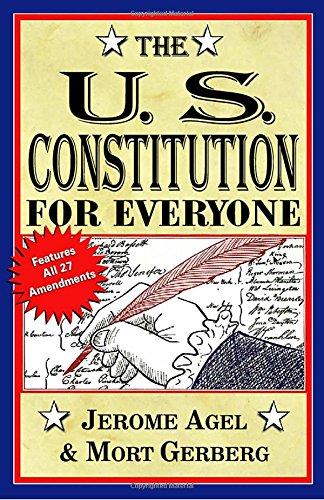 The U.S. Constitution for Everyone: Features All 27 Amendments (Perigee Book)