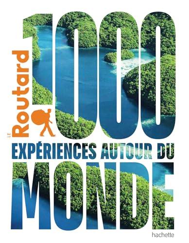 1.000 expériences autour du monde