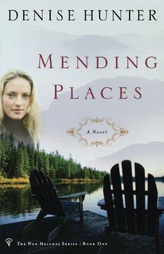 Mending Places (New Heights Series)