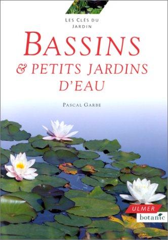 Bassins et petits jardins d'eau