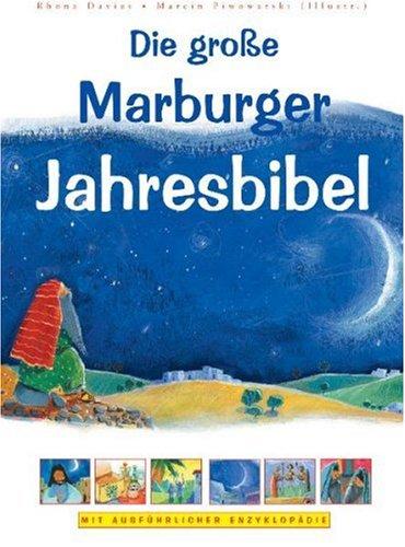 Die große Marburger Jahresbibel