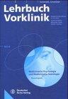 Lehrbuch Vorklinik, Tl.D : Medizinische Psychologie und Medizinische Soziologie