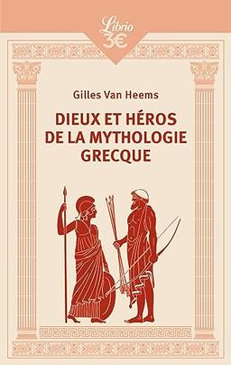 Dieux et héros de la mythologie grecque