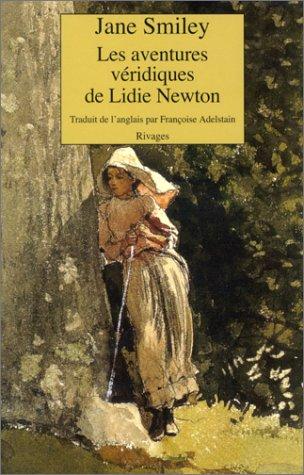 Les aventures véridiques de Lidie Newton