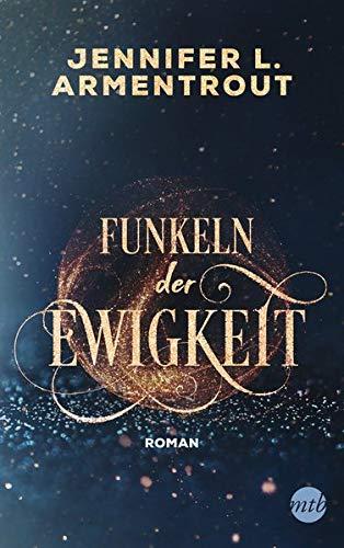 Funkeln der Ewigkeit (Götterleuchten, Band 4)