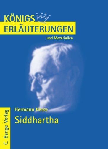 Königs Erläuterungen und Materialien, Bd.465, Siddhartha