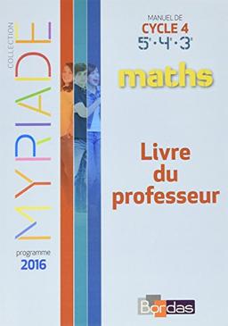 Myriade mathématiques cycle 4 2016 livre du professeur (Myriades)