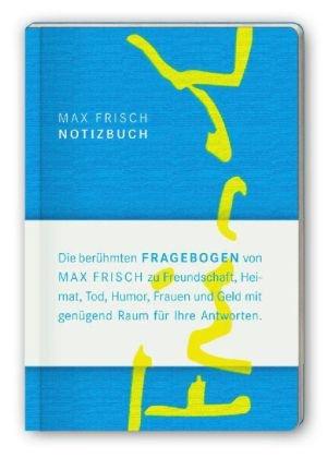 Notizbuch mit den Fragebogen von Max Frisch (suhrkamp taschenbuch)