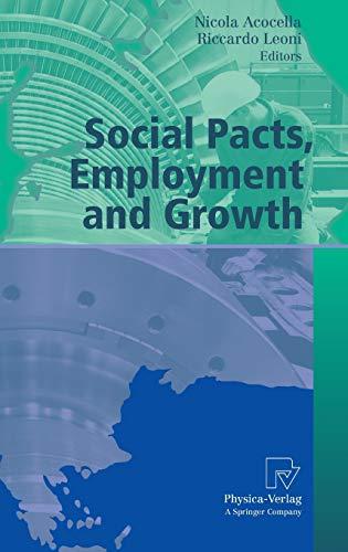 Social Pacts, Employment and Growth: A Reappraisal of Ezio Tarantelli's Thought (AIEL Series in Labour Economics)