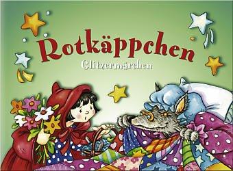 Glitzermärchen. Rotkäppchen